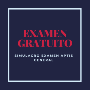 Examen Aptis General Gratutito