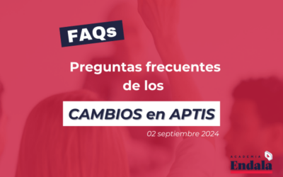Cambios en el examen Aptis a partir de septiembre de 2024: Todo lo que necesitas saber