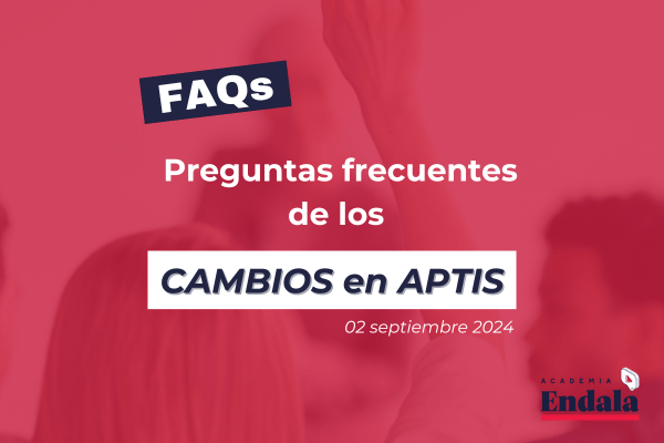 Cambios en el examen Aptis a partir de septiembre de 2024: Todo lo que necesitas saber